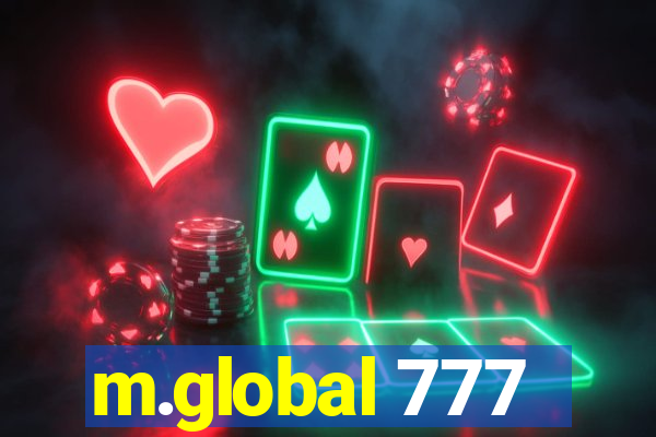 m.global 777